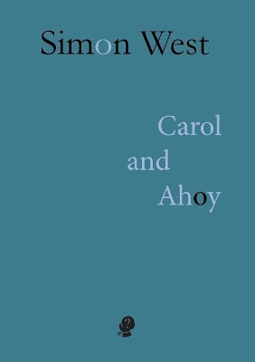 Book cover for Carol and Ahoy