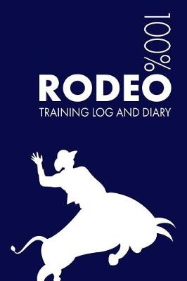 Book cover for Rodeo Training Log and Diary