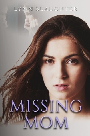 Cover of Missing Mom