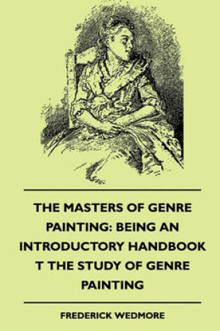 Cover of The Masters of Genre Painting