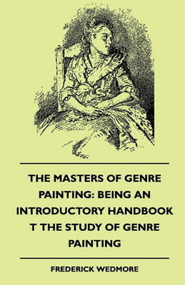 Book cover for The Masters of Genre Painting