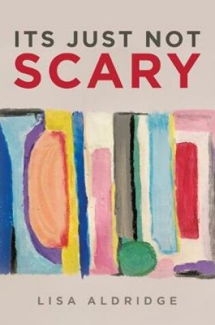 Cover of It's Just Not Scary