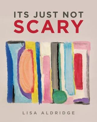 Book cover for It's Just Not Scary