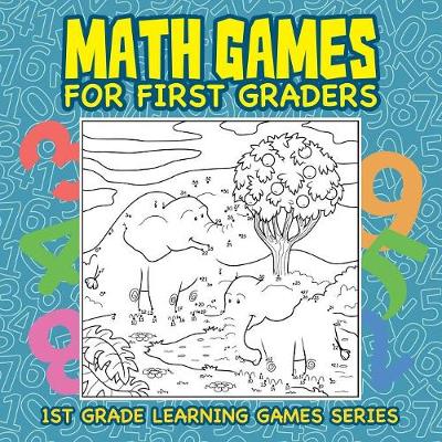 Book cover for Math Games for First Graders