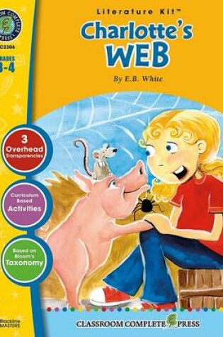 Cover of A Literature Kit for Charlotte's Web, Grades 3-4