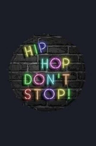 Cover of Hip Hop Don't Stop