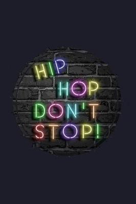 Book cover for Hip Hop Don't Stop