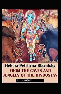 Book cover for From the Caves and Jungles of Hindostan Illustrated