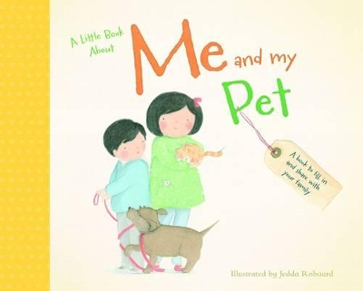 Cover of A Little Book About Me and My Pet