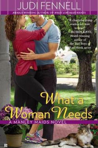 Cover of What a Woman Needs