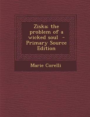 Book cover for Ziska; The Problem of a Wicked Soul - Primary Source Edition