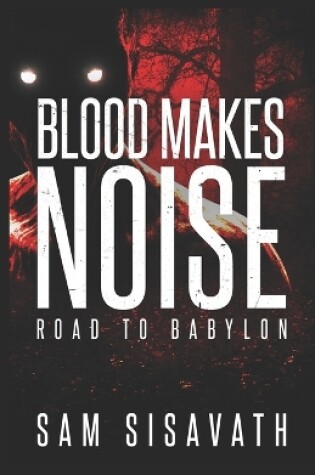 Cover of Blood Makes Noise
