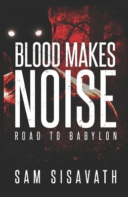 Book cover for Blood Makes Noise