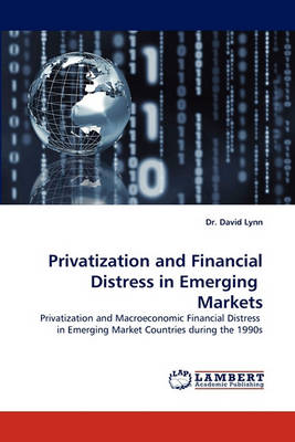 Book cover for Privatization and Financial Distress in Emerging Markets