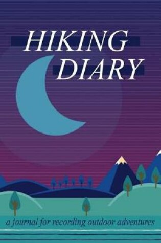 Cover of Hiking Diary