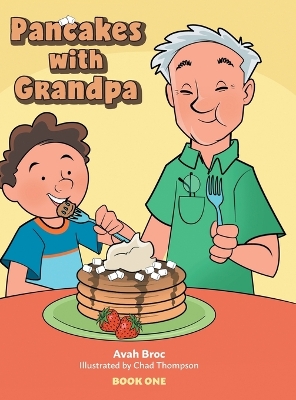 Book cover for Pancakes with Grandpa