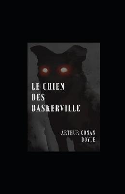 Book cover for Le Chien des Baskerville illustr�e