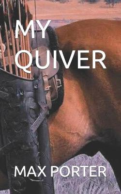 Book cover for My Quiver