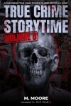 Book cover for True Crime Storytime Volume 5