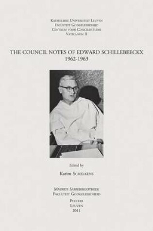 Cover of The Council Notes of Edward Schillebeeckx 1962-1963