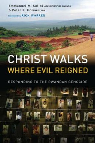 Cover of Christ Walks Where Evil Reigned