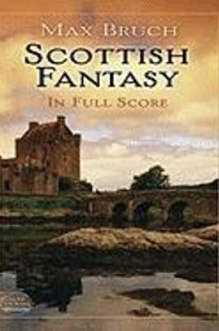 Cover of Scottish Fantasy In Full Score