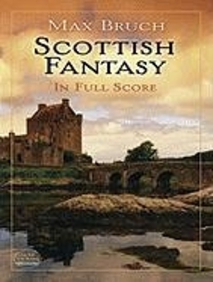 Book cover for Scottish Fantasy In Full Score