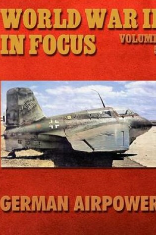 Cover of World War II in Focus Volume 5