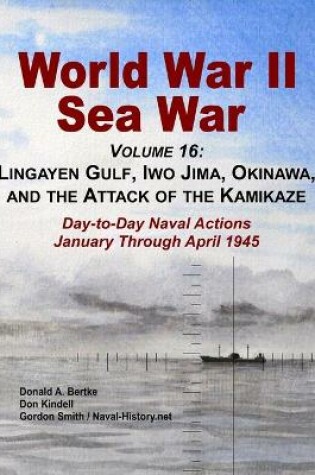 Cover of World War II Sea War, Volume 16