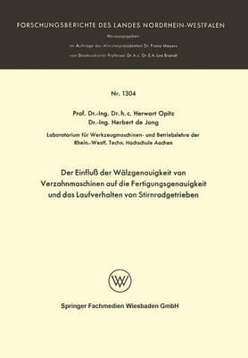 Book cover for Der Einfluss Der Walzgenauigkeit Von Verzahnmaschinen Auf Die Fertigungsgenauigkeit Und Das Laufverhalten Von Stirnradgetrieben