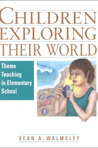 Cover of Children Exploring Their World