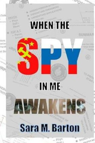 Cover of When the Spy in Me Awakens