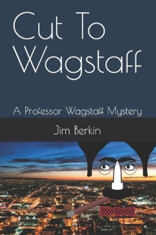 Cover of Cut To Wagstaff
