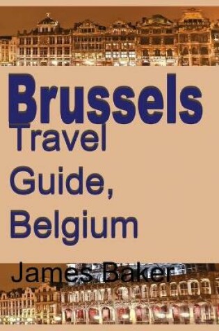 Cover of Brussels Travel Guide, Belgium