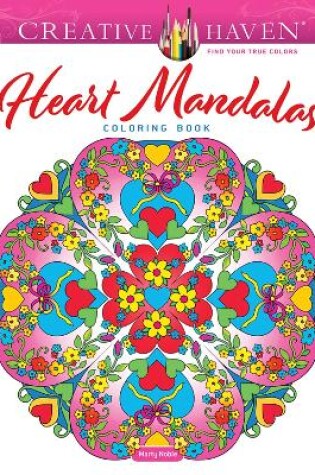 Cover of Creative Haven Heart Mandalas Coloring Book