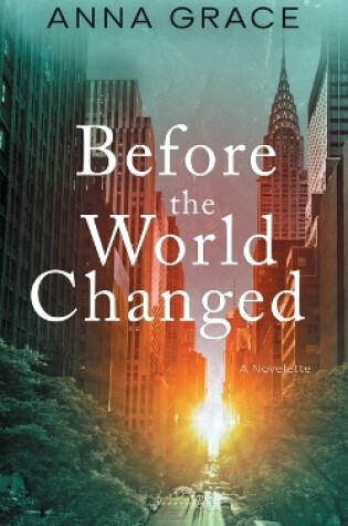 Cover of Before the World Changed