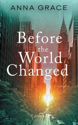 Book cover for Before the World Changed