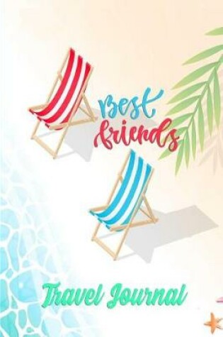 Cover of Best Friends Travel Journal