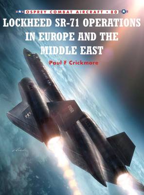 Cover of Lockheed SR-71 Operations in Europe and the Middle East
