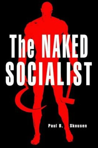 Cover of The Naked Socialist