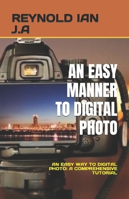 Cover of An Easy Manner to Digital Photo