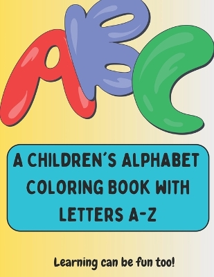 Book cover for Children's Alphabet Coloring Book for Kids