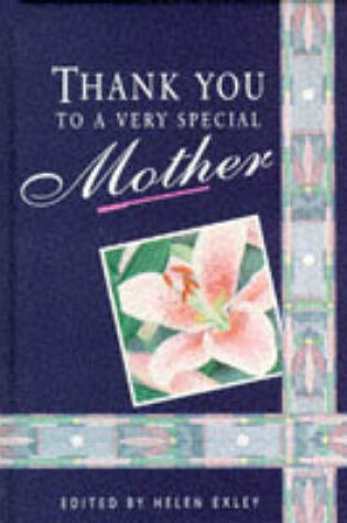 Cover of Thank You to a Very Special Mother