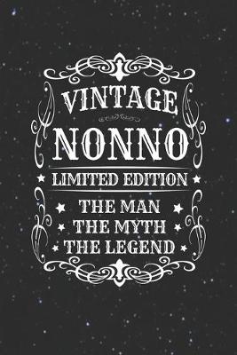 Book cover for Vintage Nonno Limited Edition The Man Myth The Legend