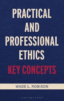 Book cover for Practical and Professional Ethics