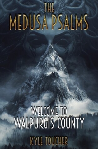 Cover of The Medusa Psalms