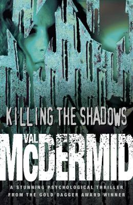 Book cover for Killing the Shadows