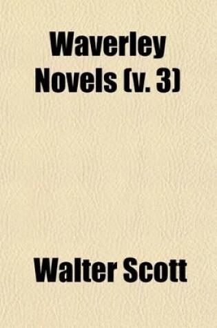 Cover of Waverley Novels; The Antiquary Volume 3