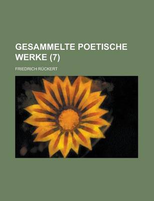 Book cover for Gesammelte Poetische Werke (7 )