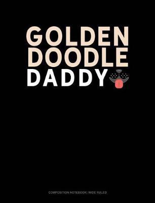 Cover of Goldendoodle Daddy